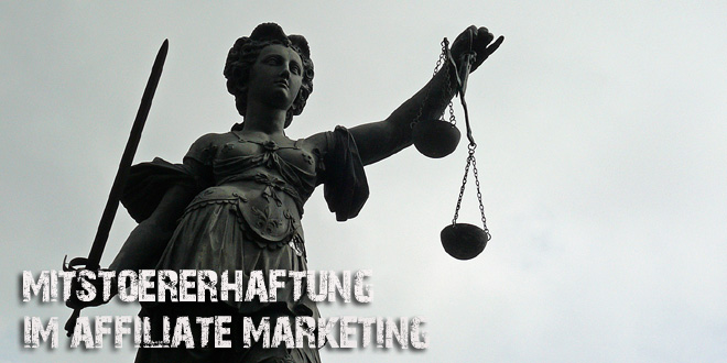 Mitstörerhaftung im Affiliate Marketing