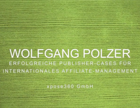 Erfolgreiche Publisher-Cases für internationales Affiliate Marketing