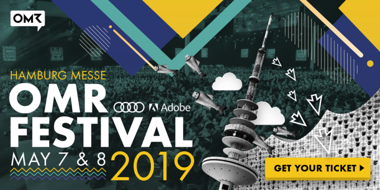 OMR Festival am 7. & 8. Mai 2019