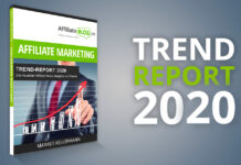 Der große Affiliate-Marketing Trend-Report 2020