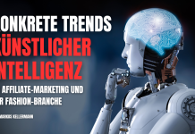 Wie Künstliche Intelligenz das Affiliate-Business in der Fashion-Branche konkret verändert