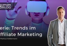 Affiliate Marketing 2025: Das bringt die Zukunft – Zusammenfassung der siebenteiligen Artikelserie von Markus Kellermann
