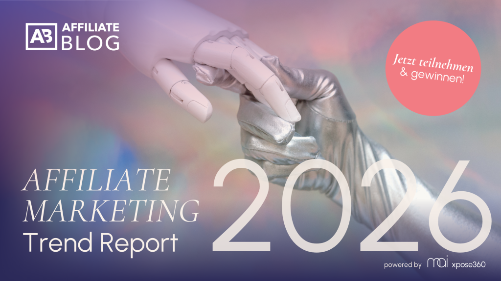Mach mit: Die große Affiliate-Trend-Umfrage 2026 ist live! - Affiliate Marketing Blog